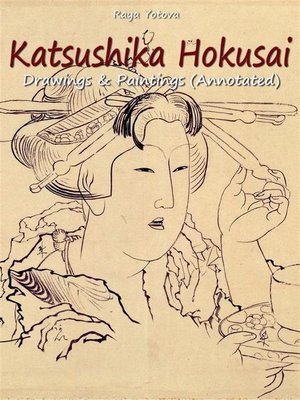 cover image of Katsushika Hokusai--Drawings & Paintings (Annotated)